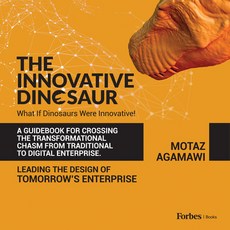 (영문도서) The Innovative Dinosaur: A Guidebook for Crossing the Transformational Chasm fr... Paperback, Forbesbooks, English, 9798887506739