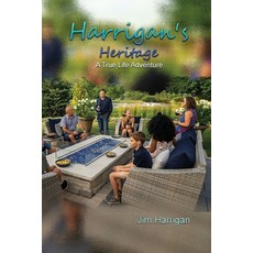(영문도서) Harrigan's Heritage: A True Life Adventure Paperback, Proisle Publishing Service, English, 9781965498569