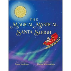 The Magical Mystical Santa Sleigh, Luminare Press
