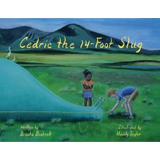 Cedric the 14-Foot Slug Paperback, Hobbledy House