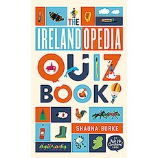 (영문도서) The Irelandopedia Quiz Book: An `Ask Me Questions' Book Paperback, Gill Books, English, 9780717178636