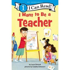 I Want to Be a Teacher, HarperCollins, Driscoll, Laura / Echeverri..., 9780062989543