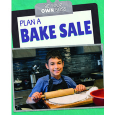 Plan a Bake Sale Paperback, PowerKids Press
