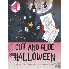 Halloween Cut And Paste Activity Book: Scissors Cutting Skills And Coloring  Practice For Kids Ages 4-8 (Paperback)