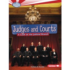 (영문도서) Judges and Courts: A Look at the Judicial Branch Paperback, Lerner Publications, English, 9780761385622