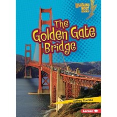 (영문도서) The Golden Gate Bridge Paperback, Lerner Classroom, English, 9780761350125