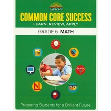 Barron's Common Core Success Grade 6 Math: Learn Review Apply, Barrons Juveniles
