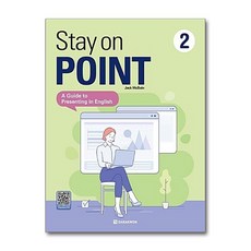 Stay on POINT 2