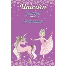 Unicorn Journal and Sketchbook-Unicorn Notebook for Girls - Unicorn Notebook with Motivational Quote... Paperback, Dorina Dodon, English, 9781716275739