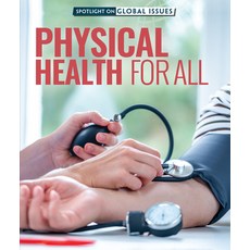 (영문도서) Physical Health for All Library Binding, Rosen Young Adult, English, 9781725323520