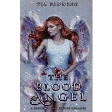 (영문도서) The Blood Angel: A Contemporary Gothic Romance Paperback, Independently Published, English, 9798851474026