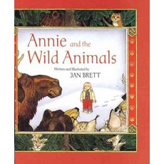 Annie and the Wild Animals, Clarion Books, Jan Brett(저)