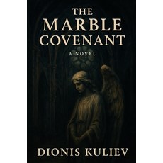 (영문도서)The Marble Covenant Paperback, Independently Published, English, 9798287458577