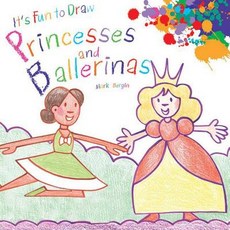 (영문도서) It's Fun to Draw Princesses and Ballerinas Paperback, Sky Pony, English, 9781616086718