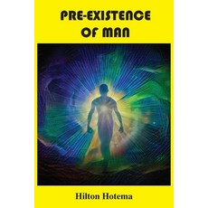Pre-Existence of Man Paperback, Book Tree, English, 9781585093991