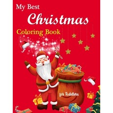 My Best Christmas Coloring Book for Toddlers: Fun with color coloring activity books for little boy... Paperback, Independently Published, English, 9798563331921