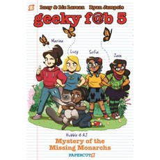 Geeky Fab 5 Vol. 2: Mystery of the Missing Monarchs Paperback, Papercutz, English, 9781545803653