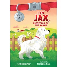 I Am Jax Protector of the Ranch Hardcover, Albert Whitman & Company