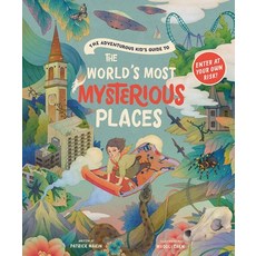 The Adventurous Kid's Guide to the World's Most Mysterious Places Hardcover, Magic Cat