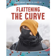 Flattening the Curve Paperback, Core Library