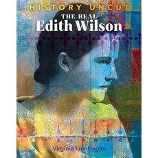 The Real Edith Wilson Library Binding, 45th Parallel Press