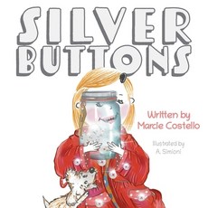 (영문도서) Silver Buttons Paperback, FriesenPress, English, 9781039116191