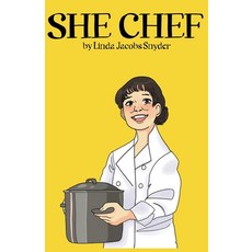 (영문도서) She Chef Paperback, B, S and K Publishing, English, 9798215108635