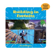 Building in Fortnite Paperback, Cherry Lake Publishing