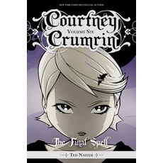 Courtney Crumrin Vol. 6 Volume 6: The Final Spell Paperback, Oni Press