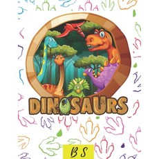 Dinosaurs: Coloring Pages Dinosaurs for Kids and Toddlers - coloring books for preschoolers - colori... Paperback, Independently Published
