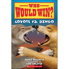 Coyote vs. Dingo (Who Would Win?), Exter Press, Coyote vs. Dingo (Who Would .., Pallotta, Jerry(저),Exter Pre..