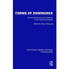 (영문도서) Forms of Dominance: On the Architecture and Urbanism of the Colonial Enterprise Hardcover, Routledge, English, 9781032841649
