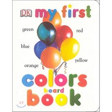 [DK My First] Colors Book, Dorling Kindersley Publishing