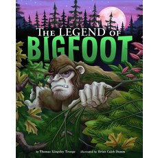 The Legend of Bigfoot Library Binding, Picture Window Books
