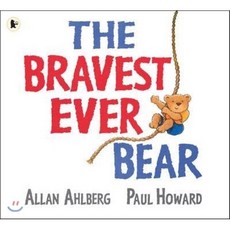 The Bravest Ever Bear 페이퍼북, Walker Books