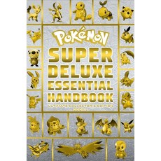 Pokemon Super Deluxe Essential Handbook Ultimate Collector's Edition: 2020 Paperback, Independently Published, English, 9798735134343