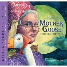 The Classic Collection of Mother Goose Nursery Rhymes: A Little Seedling Toddler Tuffable Edition Fabric, Applesauce Press