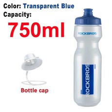 ROCKBROS 사이클링 물병 600-750ml MTB 도로 자전거 물병 홀더 스퀴즈 머그 러닝 등산 스포츠 주전자 자전거 컵, 투명한 파란색, 1개