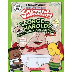 George And Harold S Epic Comix Collection 2 : Captain Under, Scholastic