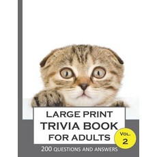 Large print Trivia Book for Adults Vol.2; 200 Questions and Answers Paperback, Independently Published