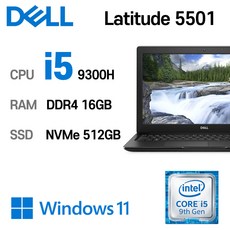 DELL Latitude 5501 Intel Core i5-9300H 15.6인치 윈도우11 고급스러운디자인, WIN11 Pro, 16GB, 512GB, 코어i5 9300H, 블랙