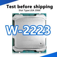 Xeon W-2223 프로세서 C422 워크스테이션 마더보드 용 4 코어 8 스레드 3.6Ghz 8.25MB 120W CPU LGA2, 한개옵션0