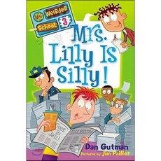 [해외도서]Mrs. Lilly Is Silly!, Harpercollins Childrens Books