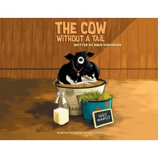 The Cow Without a Tail Paperback, Eleviv Publishing Group