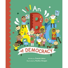 (영문도서) An ABC of Democracy Hardcover, Frances Lincoln Ltd, English, 9780711264809