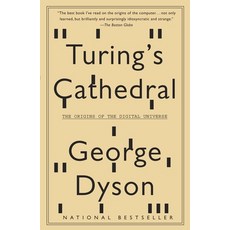 (영문도서) Turing''s Cathedral: The Origins of the Digital Universe Paperback, Vintage, English, 9781400075997