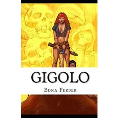 (영문도서) Gigolo Illustrated Paperback, Independently Published, English, 9798504618685