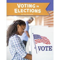 Voting in Elections Hardcover, Pebble Books
