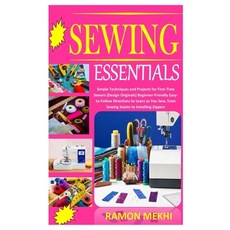 The Sewing Book: Essential Techniques of Sewing Clothes: Sewing for  Beginners