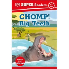 DK Super Readers Pre-Level Chomp! Big Teeth, DK Children (Us Learning)